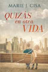 Quizás en Otra Vida (Spanish Edition) cover image