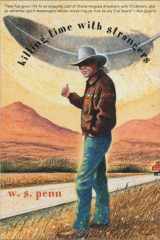 Killing Time with Strangers (Sun Tracks: An American Indian Literary Series, Vol. 45) cover image
