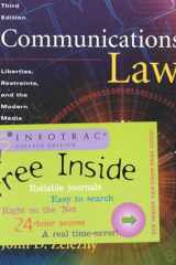 Communications Law: Liberties, Restraints, and the Modern Media (with InfoTrac) cover image