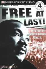 DK Readers: Free At Last, The Story of Martin Luther King, Jr. (Level 4: Proficient Readers) cover image