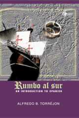 Rumbo al Sur An Introduction to Spanish cover image