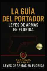 La Guia del Portador: Academia de Armas (Spanish Edition) cover image