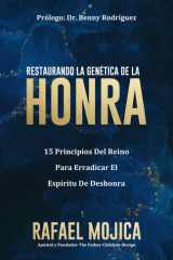 Restaurando La Genética De La Honra: 15 Principios del Reino para Erradicar el Espíritu de Deshonra (Spanish Edition) cover image