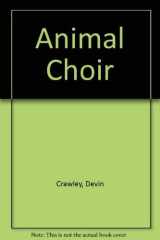 The Animal Choir cover image
