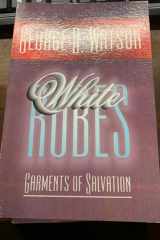 White Robes cover image