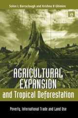 Agricultural Expansion and Tropical Deforestation: International Trade, Poverty and Land Use cover image