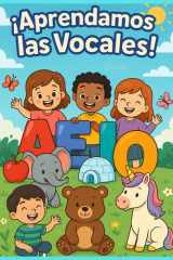 Aprende las Vocales | Libro Educativo para Niños | Actividades para Preescolar e Inicial (Spanish Edition) cover image