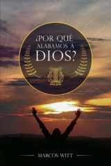 ¿Por Qué Adoramos a Dios? (Spanish Edition) cover image
