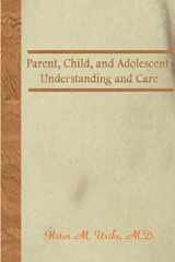 Parent, Child, and Adolescent Understanding and Care cover image