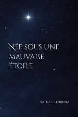 Née sous une mauvaise étoile (French Edition) cover image
