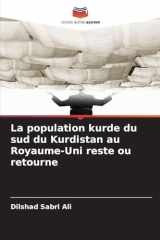 La population kurde du sud du Kurdistan au Royaume-Uni reste ou retourne (French Edition) cover image