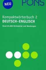 PONS Kompaktwörterbuch 2. Deutsch - Englisch. cover image
