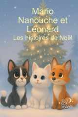Mario Nanouche et Léonard: Les histoires de Noël (French Edition) cover image