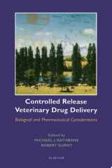 Controlled Release Veterinary Drug Delivery Biological and Pharmaceutical Considerations cover image