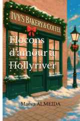Flocons d'amour à Hollyriver (French Edition) cover image