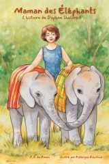 Maman des éléphants - L'histoire de Daphne Sheldrick cover image