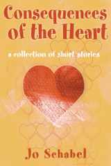 Consequences of the Heart cover image