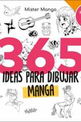 365 Ideas para Dibujar Manga cover image