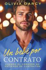 Un bebé por contrato Romance spicy con el CEO cover image