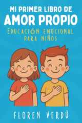 Mi primer libro de amor propio Educación emocional para niños cover image