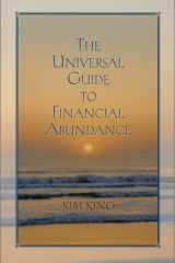 The Universal Guide to Financial Abundance Nine Steps to Financial Abundance cover image