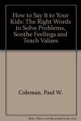How to Say It to Your Kids cover image