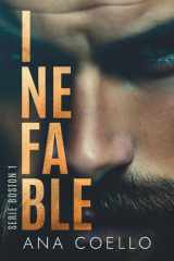 Inefable • Serie Boston I: Pasión, secretos... y una elección que podría cambiarlo todo (Spanish Edition) cover image