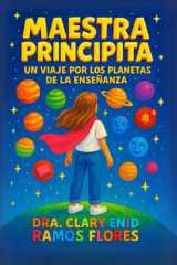Maestra Principita Un Viaje Por Los Planetas de la Enseñanza cover image