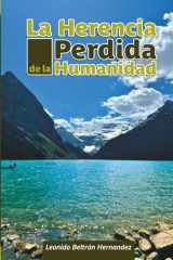 La Herencia Perdida de la Humanidad cover image