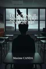 LE DERNIER SOUFFLE DU CORBEAU (French Edition) cover image
