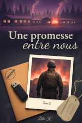 Intégrale- Un Serment et Une Promesse entre nous (French Edition) cover image