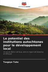Le potentiel des institutions autochtones pour le développement local (French Edition) cover image