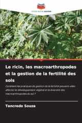 Le ricin, les macroarthropodes et la gestion de la fertilité des sols (French Edition) cover image