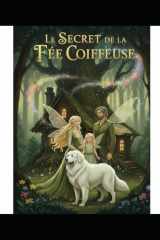 le secret de la fée coiffeuse (French Edition) cover image