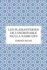 Les plaisanteries de l’incroyable Mulla Nasrudin (French Edition) cover image