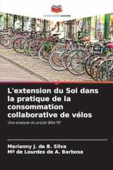 L'extension du Soi dans la pratique de la consommation collaborative de vélos (French Edition) cover image