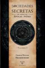 Sociedades secretas de todas las épocas y países - Volumen I cover image