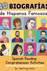 40 Biografías de Hispanos Famosos: Spanish Biographies of Famous Hispanic People for Hispanic Heritage Month, Reading Comprehension in Spanish (Spanish Edition) cover image