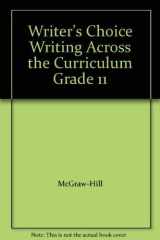 Writer's Choice Writing Across the Curriculum Grade 11 cover image