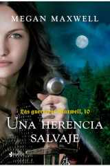 Guerreras 10. una Herencia Salvaje / Warrior Women 10. a Wild Inheritance cover image