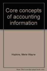 Core Concepts of Accounting Information cover image