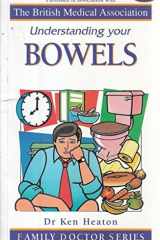 Understanding Your Bowels cover image