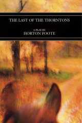 The Last of the Thorntons (Sewanee Writers' Series) cover image