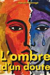 L'ombre d'un doute: Recueil de poèmes sur la vie, la nature et les émotions sincères : un beau livre de poésie (French Edition) cover image