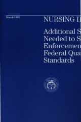 Nursing Homes Additional Steps Needed to Strengthen Enforcement of Federal Quality Standards cover image