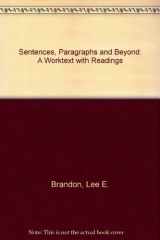 Sentences, Paragraphs, and Beyond A Worktext with Readings cover image