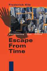Escape from Time Disconnecting from Culture cover image