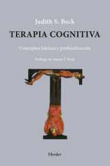 Terapia cognitiva: Conceptos básicos y profundización (Spanish Edition) cover image