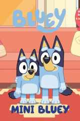 Mini Bluey (Bilingual English-Spanish Edition) Un libro bilingüe cover image