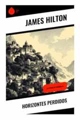 Horizontes perdidos: La leyenda de Shangri-La (Spanish Edition) cover image